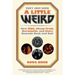 They Just Seem a Little Weird - by Doug Brod - 1 of 1