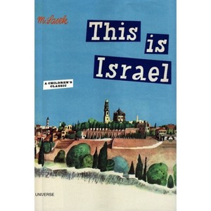 This Is Israel - (This Is . . .) by  Miroslav Sasek (Hardcover) - 1 of 1