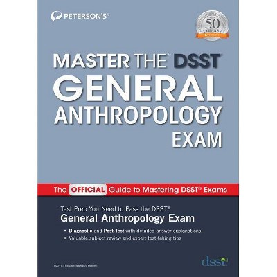 Master the Dsst General Anthropology Exam - by  Peterson's (Paperback)