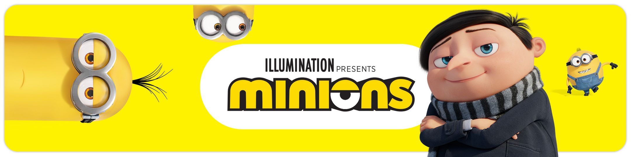 ILLUMINATION presents Minions