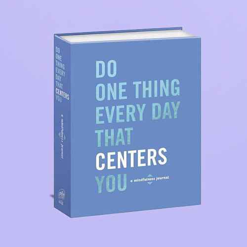 Do One Thing Every Day That Centers You : A Mindfulness Journal - by Robie Rogge (Paperback)