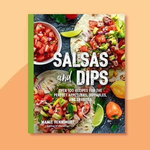 Salsas and Dips - (Art of Entertaining)by  Mamie Fennimore (Paperback)