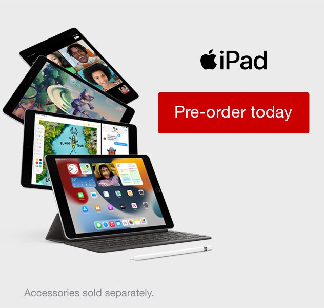 Apple iPad. Pre-order Today. Accessories sold separately.